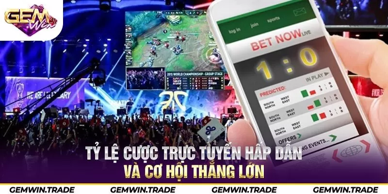 Tỷ lệ cược trực tuyến hấp dẫn và cơ hội thắng lớn